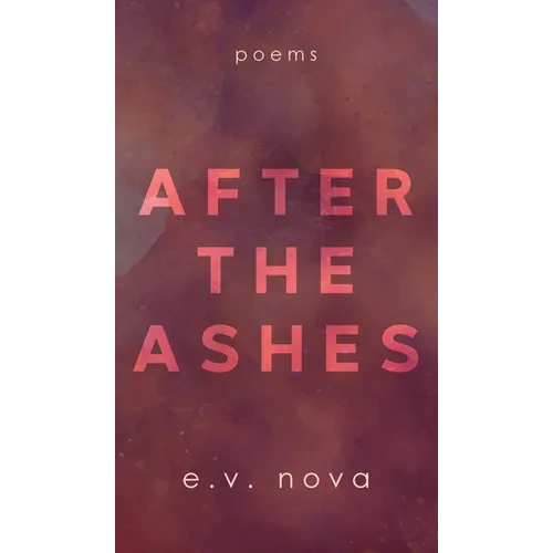 After The Ashes - Hardcover