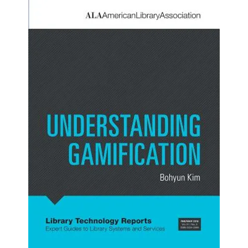 Understanding Gamification - Paperback