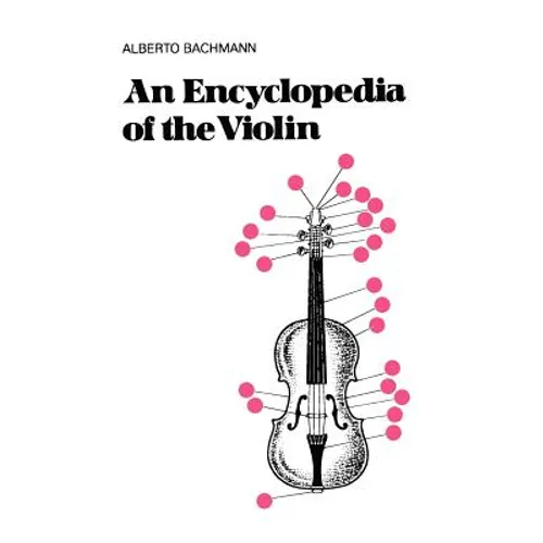 An Encyclopedia of the Violin - Paperback