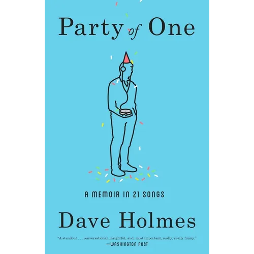 Party of One: A Memoir in 21 Songs - Paperback