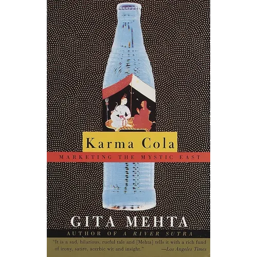 Karma Cola: Marketing the Mystic East - Paperback