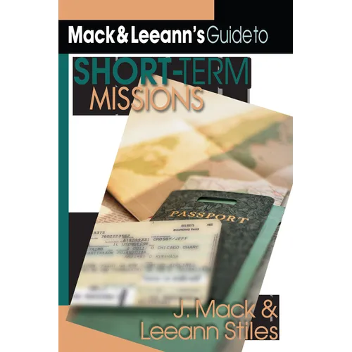 Mack Leeann's Guide to Short-Term Missions - Paperback