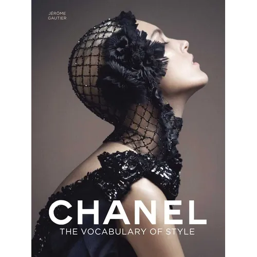 Chanel: The Vocabulary of Style