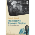 Philosophy of Song and Singing: An Introduction