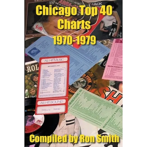 Chicago Top 40 Charts 1970-1979