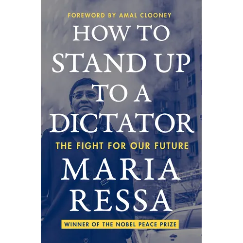 How to Stand Up to a Dictator: The Fight for Our Future - Paperback