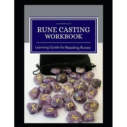 Rune Casting Workbook: Learning Guide for Reading Runes - Paperback