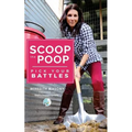 Scoop the Poop: Pick Your Battles
