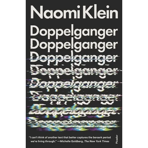 Doppelganger: A Trip Into the Mirror World - Paperback