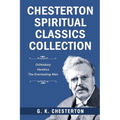 Chesterton Spiritual Classics Collection