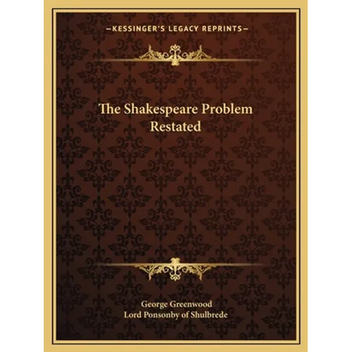 The Shakespeare Problem Restated - Paperback