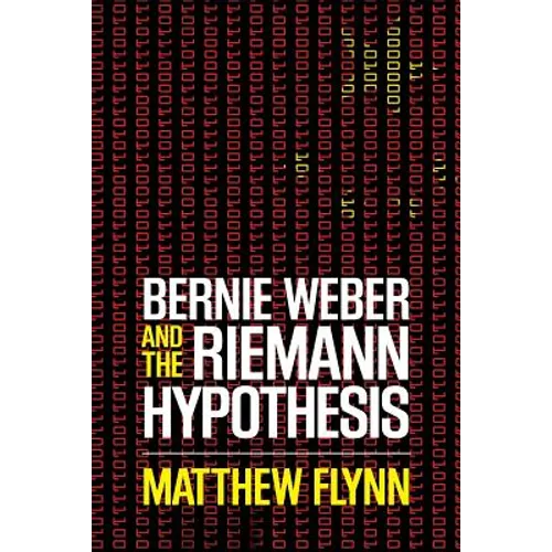 Bernie Weber and the Riemann Hypothesis - Paperback