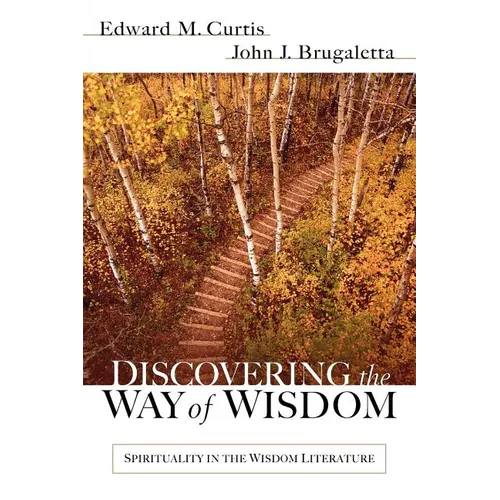 Discovering the Way of Wisdom - Paperback