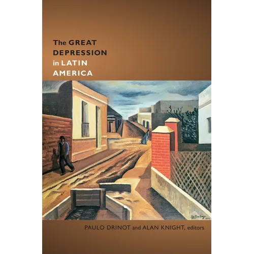 The Great Depression in Latin America - Paperback