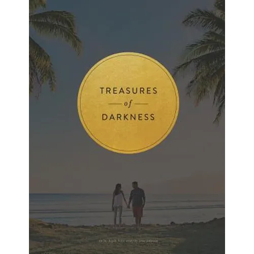 Treasures of Darkness: A Nine Week Bible Study - Paperback