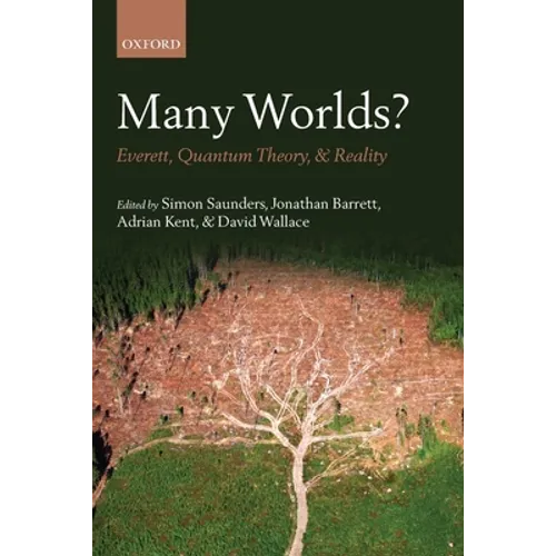 Many Worlds?: Everett, Quantum Theory, & Reality - Paperback