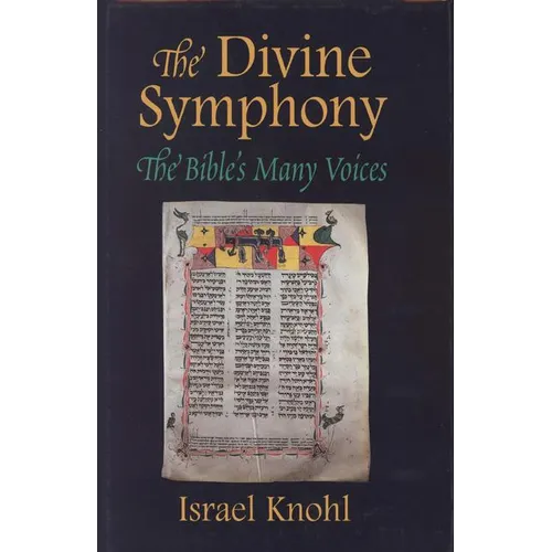 The Divine Symphony: The Bible's Many Voices - Hardcover