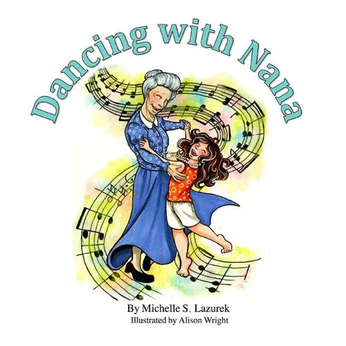 Dancing with Nana - Paperback