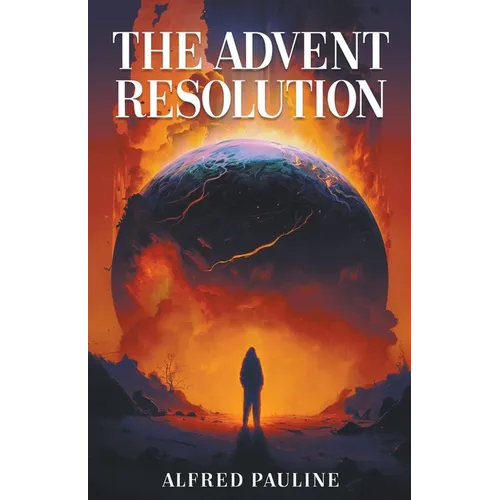 The Advent Resolution - Paperback