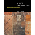 A Slice Through Time: Dendrochronology and Precision Dating