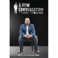 A New Conversation With Men