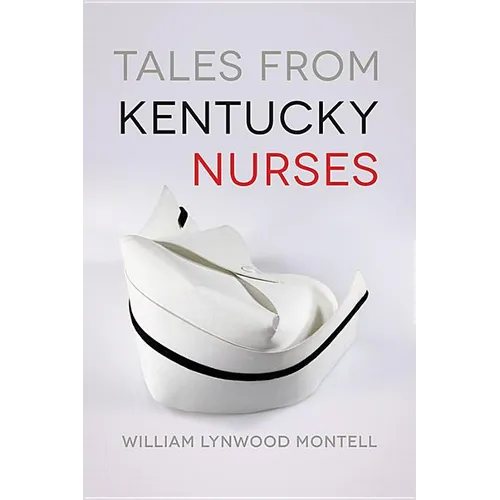 Tales from Kentucky Nurses - Paperback