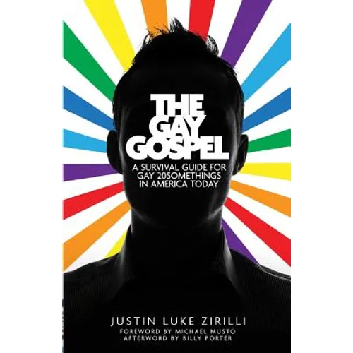The Gay Gospel: A Survival Guide for Gay 20Somethings in America Today - Paperback