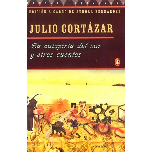La autopista del sur y otros cuentos - Paperback