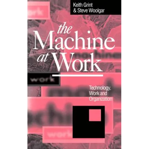 The Machine at Work: Nihilism and Hermeneutics in Post-Modern Culture - Paperback