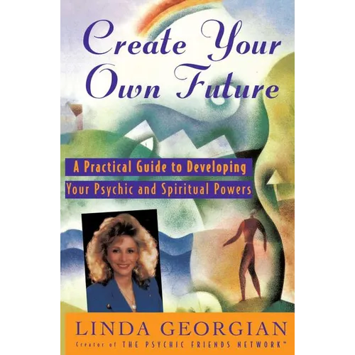 Create Your Own Future - Paperback