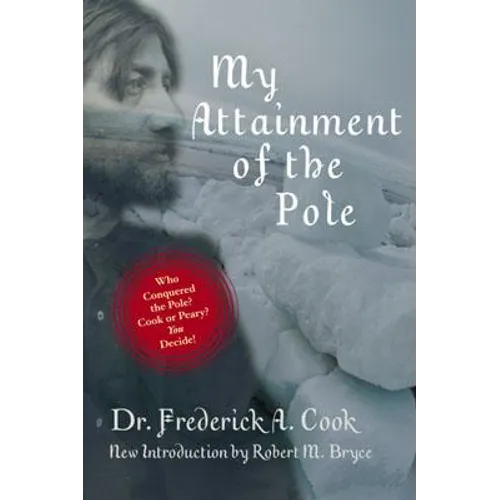 My Attainment of the Pole - Paperback