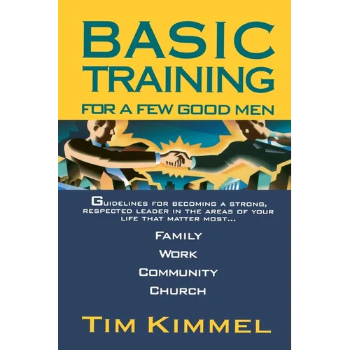 Basic Training for a Few Good Men - Paperback