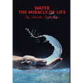 Water, The Miracle of Life: Series One