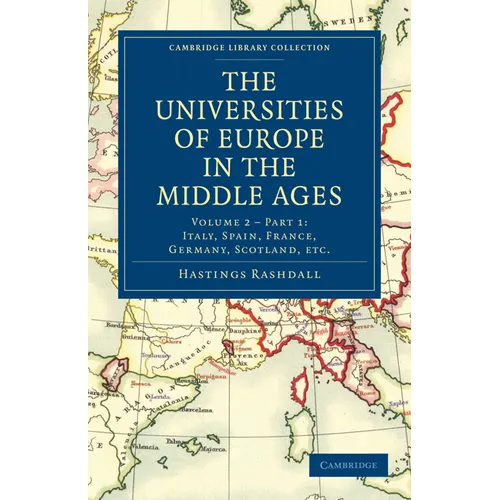 The Universities of Europe in the Middle Ages - Volume 2 - Paperback