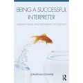 Being a Successful Interpreter: Adding Value and Delivering Excellence
