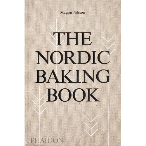 The Nordic Baking Book - Hardcover