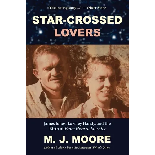 Star-Crossed Lovers: James Jones, Lowney Handy, and the Birth of 
