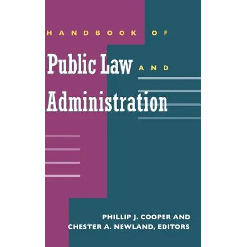 Handbook of Public Law and Administration