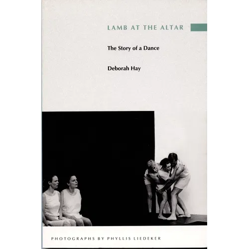 Lamb at the Altar: The Story of a Dance - Paperback