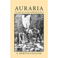 Auraria: The Story of a Georgia Gold Mining Town