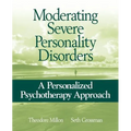 Moderating Severe Personality Disorders: A Personalized Psychotherapy Approach