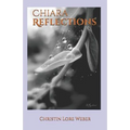Chiara Reflections