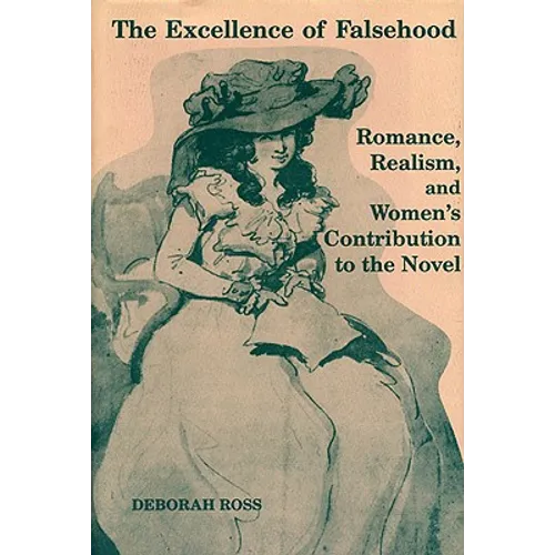 Excellence of Falsehood - Hardcover