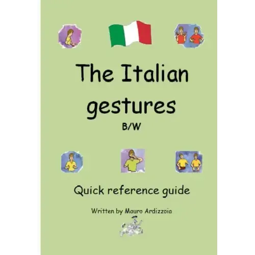 The Italian Gestures BW - Paperback