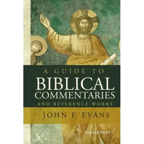 A Guide to Biblical Commentaries and Reference Works - Paperback