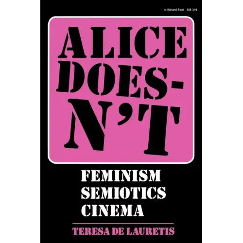 Alice Doesn't - Paperback