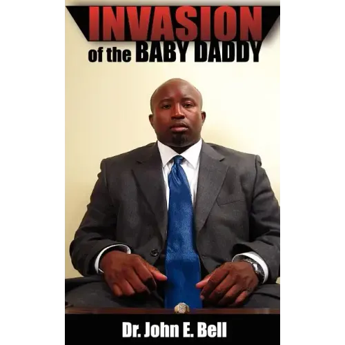 Invasion of the Baby Daddy - Paperback