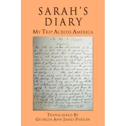Sarah's Diary: My Trip Across America - Paperback