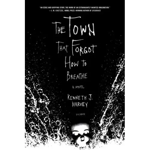 The Town That Forgot How to Breathe - Paperback