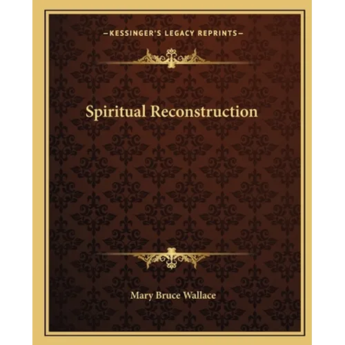 Spiritual Reconstruction - Paperback